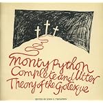 Monty Python: Complete and Utter Theory of the Grotesque (BFI Film Classics (Paperback)) book cover