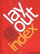 Layout Index: Brochure, Web Design, Poster, Flyer, Advertising, Page Layout, Newsletter, Stationery Index