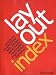Layout Index: Brochure, Web Design, Poster, Flyer, Advertising, Page Layout, Newsletter, Stationery Index
