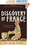The Discovery of France: A Historical Geography from the Revolution to the First World War
