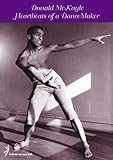 Donald McKayle: Heartbeats of a DanceMaker