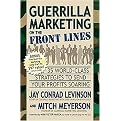 Guerrilla Marketing on the Front Lines (35 World-Class Strategies to Send Your Profits Soaring) (Paperback)