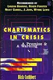 Charismatics in crisis