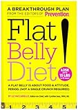 Flat Belly Diet!: A Breakthrough Plan from the Editors of Prevention