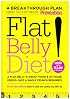 Flat Belly Diet!: A Breakthrough Plan from the Editors of Prevention