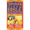 Moses and Burning Bush Moses and Slaves (Superbook Video Bible #22) by  Tyndale