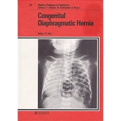 Congenital Diaphragmatic Hernia (Modern Problems in Pediatrics) by Prem Puri