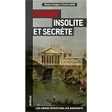 Venise insolite et secrtepar Paola Zoffoli Thomas...