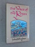 The Wars of the Roses : peace and conflict in fifteenth-century England