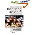 Theorizing Diaspora: A Reader (KeyWorks in Cultural Studies)