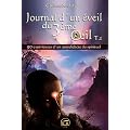 Journal d'un �veil du 3�me oeil : Tome 1