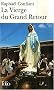 La Vierge Du Grand Retour