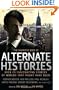 The Mammoth Book of Alternate Histories