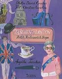 Produkt-Bild: (Taschen's London: Hotels, Restaurants & Shops) By Samuelian, Christine (Author) Hardcover on 01-Sep-2009