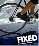 Fixed: Global Fixed-Gear Bike Culture