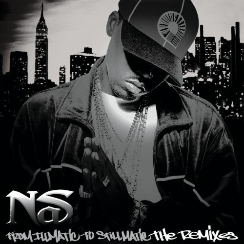 Nas - From Illmatic to Stillmatic - Zortam Music