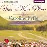 Where the Wind Blows: A Prairie Hearts Novel, Book 1