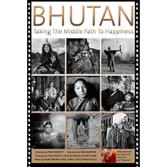Bhutan: Taking The Middle Path To Happiness