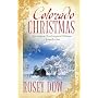 Colorado Christmas: How to be a Millionaire/Love by Accident/Wife in Name Only (Heartsong Novella Collection)