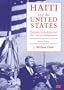 Haiti and the United States: National Stereotypes and the Literary Imagination