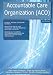 Accountable Care Organization (Aco): High-Impact Strategies - What You Need to Know: Definitions, Adoptions, Impact, Benefits, Maturity, Vendors