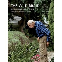 The Wild Braid: A Poet Reflects on a Century in the Garden