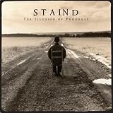 The Illusion of Progress - Staind