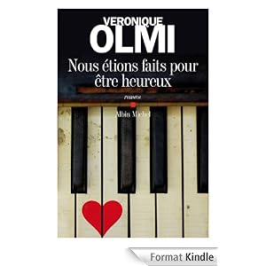 Nous étions faits pour être heureux