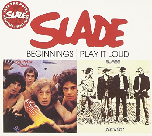 SLADE - Beginnings / Play It Loud - Zortam Music