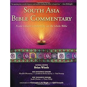 South Asia Bible Commentary: A One-Volume Commentary on the Whole Bible