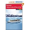 Frommer's Alaska Cruises and Ports of Call