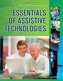 Essentials of Assistive Technologies, 1e