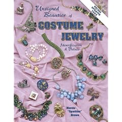 Unsigned Beauties of Costume Jewelry: Identification and Values