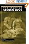 The Study of Stolen Love (American Academy of Religion Books)