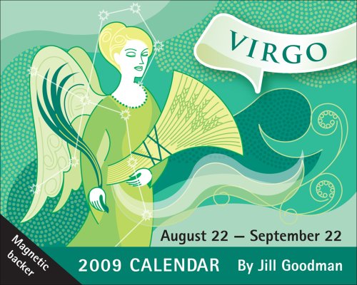 Virgo 2009 Calendar: August 22 - September 22