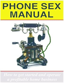 phone sex manual (magic lamp business series) - nick shoveen