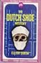 The Dutch Shoe Mystery