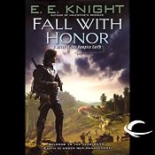 Fall with Honor: The Vampire Earth, Book 7 | E. E. Knight