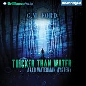 Thicker than Water: A Leo Waterman Mystery, Book 7 | [G. M. Ford]