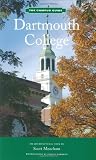 Dartmouth College: The Campus Guide