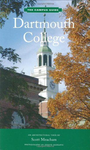 Dartmouth College: The Campus Guide