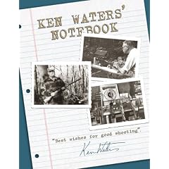 Ken Waters' Notebook: "Best Wishes for Good Shooting"