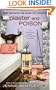 Plaster and Poison (A Do-It-Yourself Mystery)