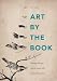 Art by the Book: Painting Manuals and the Leisure Life in Late Ming China (A China Program Book)