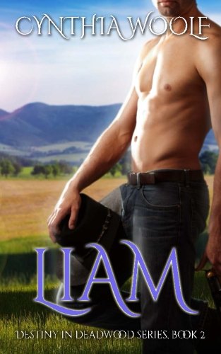 Liam (Destiny in Deadwood) (Volume 2)