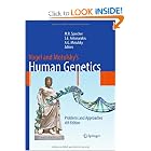 Vogel and Motulsky's Human Genetics: Problems and Approaches by Michael Speicher, Stylianos E. Antonarakis, and Arno G. Motulsky