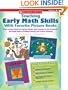 Teaching Early Math Skills With Favorite Picture Books: Math Lessons Based on Popular Books That Connect to the Standards and Build Skills in Problem Solving and Critical Thinking