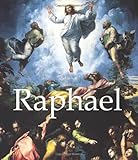 Raphael : 1483-1520