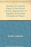 Owners of funerary papyri in the British Museum