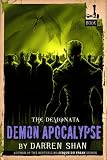 Demon Apocalypse (Demonata)